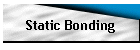 Static Bonding