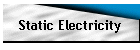 Static Electricity